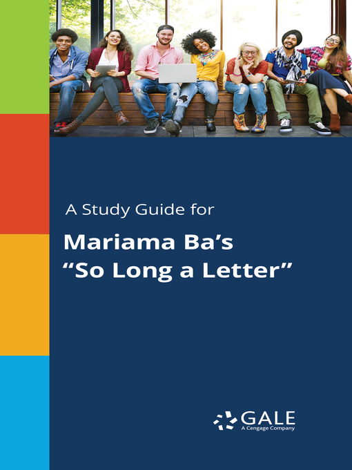 Title details for A Study Guide for Mariama Ba's "So Long a Letter" by Gale, Cengage Learning - Available